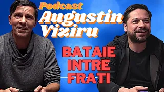 Podcast Augustin Viziru - Bataie intre frati (re-edit)
