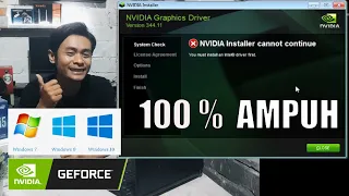 Cara Mudah atasi gagal instal driver vga Nvidia Geforce | Installer Cannot Continue Windows 7, 8, 10