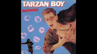 Baltimora - Tarzan Boy (Summer 7" Version) (Vinyl)