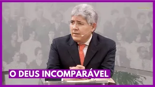 O DEUS INCOMPARÁVEL - Hernandes Dias Lopes