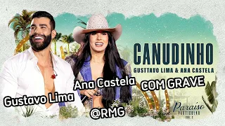 Gusttavo Lima & Ana Castela - Canudinho (COM GRAVE) - @RICKMUSICGRAVE