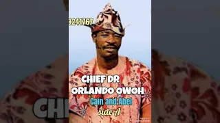 CHIEF DR ORLANDO OWOH .. Cain and Abel