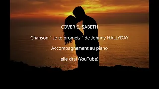 Je te promets - Johnny Hallyday - Cover