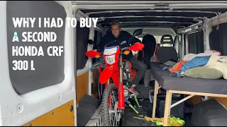 Why I had to buy a second Honda CRF 300 L - |S1E10|