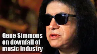 Gene Simmons explains the downfall of the record industry to Dan Rather