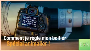 COMMENT JE REGLE MON BOITIER. POUR L'ANIMALIER !