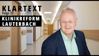 Klartext - Folge 37 - Klinikreform Lauterbach