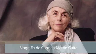 Biografía de Carmen Martín Gaite