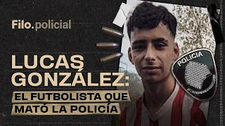 El crimen del futbolista Lucas González: patotas policiales, gatillo fácil y corrupción