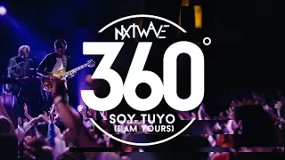 Soy Tuyo  360° (I Am Yours) - Su Presencia NxtWave