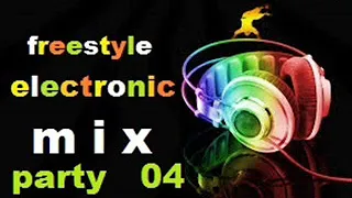 Freestyle electronic mix 04