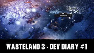 Wasteland 3 Dev Diary #1 - Tworzenie postaci, personalizacja i walka [PL]