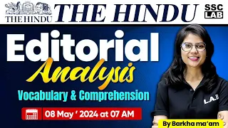 The Hindu Editorial Analysis | 08 May 2024 | Vocab & Comprehension | The Hindu Vocab By Barkha Mam