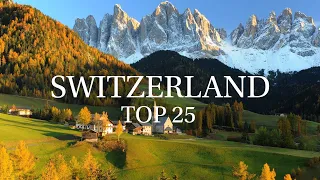 25 Best Places to Visit in Switzerland - Travel Guide 4K