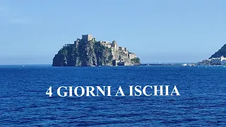 4 giorni a Ischia