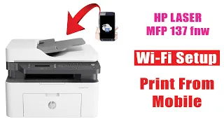 HP laser jet MFP 137fnw Print from Mobile || Wi-Fi Setup