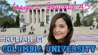 KEGIATAN TASYA KULIAH DI COLUMBIA UNIVERSITY - Tasya's Journal #5