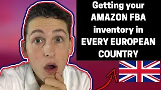 Getting your AMAZON FBA inventory in EVERY EUROPEAN COUNTRY