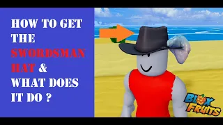 How to get the Swordsman Hat & What does it do | #roblox #bloxfruits