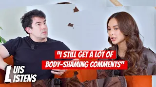 LUIS LISTENS TO KYLIE VERZOSA (I still get a lot of body-shaming comments) | Luis Manzano