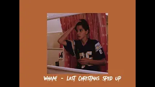 Wham! - Last Christmas Sped Up