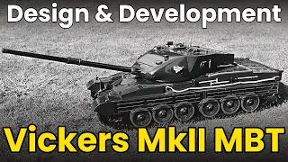 Vickers Mk II MBT - Main Battle Tank - Tank Design & Development