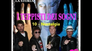 I Teppisti dei Sogni - Nostalgia