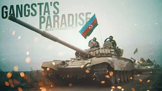 Gangsta's Paradise - Azerbaijan Army [2021]