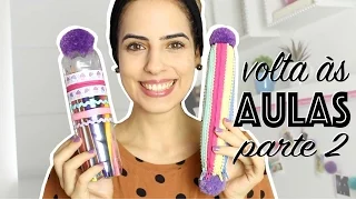 DIY: VOLTA ÀS AULAS |ESTOJOS| (PARTE 2) - Paula Stephânia