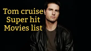 tom cruise hit movies list