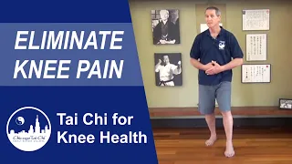 Knee Pain? Tai Chi for Knee Health can help!