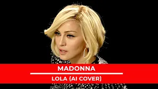 Madonna - Lola (Raffaella Carrá - A.I. Cover)