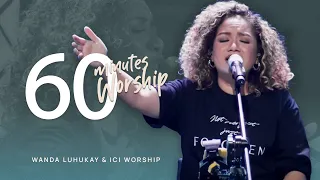LIVE 60 MINUTES WORSHIP - TUHAN PUNYA RENCANA feat. Wanda Luhukay & ICI Worship