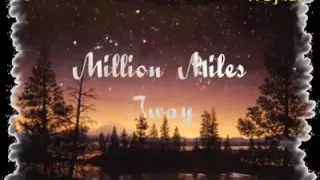 CTJC-A  Million Miles Away