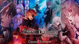 OTOME REVIEW - Virche Evermore ~ErroЯ:Salvation