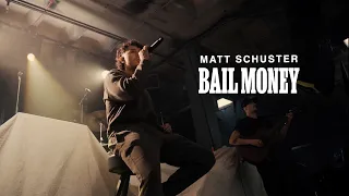 Matt Schuster - Bail Money (Visualizer)