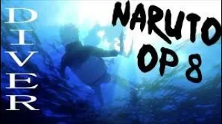 Diver - Opening 8 Naruto Shippuden- AMV(Español Latino Cover) -BearKid