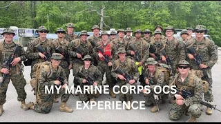 My United States Marine Corps Officer Candidates School (OCS) Experience