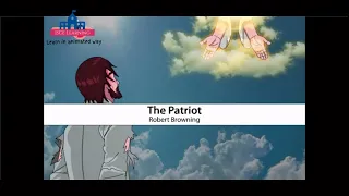 The Patriot || Robert Browning || ICSE Treasure Trove || ICSE Poem || ICSE Learning || English Poem