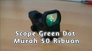 Scope Murah Red Dot / Green Dot Harga 50 ribuan