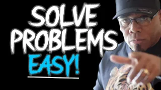 HOW TO SOLVE PROBLEMS EFFECTIVELY | Freddy Fri Motivational Speech 2021