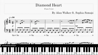 Alan Walker - Diamond Heart (feat. Sophia Somajo) - Piano (Sheets score Alan Diamond Heart Cover)