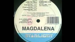 Magdalena - Burning Live (Burning Mix)