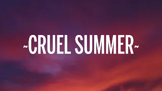 Taylor Swift - Cruel Summer (Lyrics) 1 Hour Version