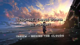 Nightcore - Behind The Clouds // (Lyrics) (Wander All Winter. Remix)