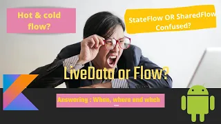 LiveData , Flow: Stateflow,  SharedFlow : Android tutorial