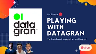 Playing with Datagran | Machine learning pipelines and beyond