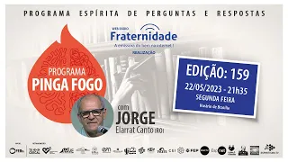 📺PINGA FOGO Nº 159 | JORGE ELARRAT - 22-05-2023