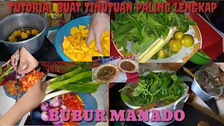 TUTORIAL MASAK BUBUR MANADO TINUTUAN PALING LENGKAP