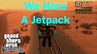 Bullet's GTA San Andreas Walkthrough Part 24 We Have A Jetpack